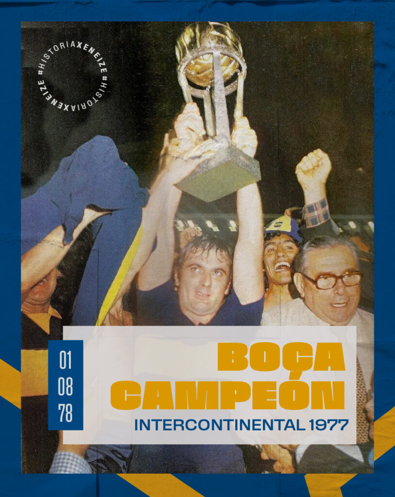 Boca campeón del mundo: a 45 años de la primera Intercontinental.